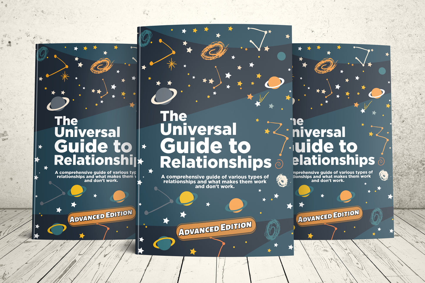 The Universal Guide To Relationships Advanced Edition